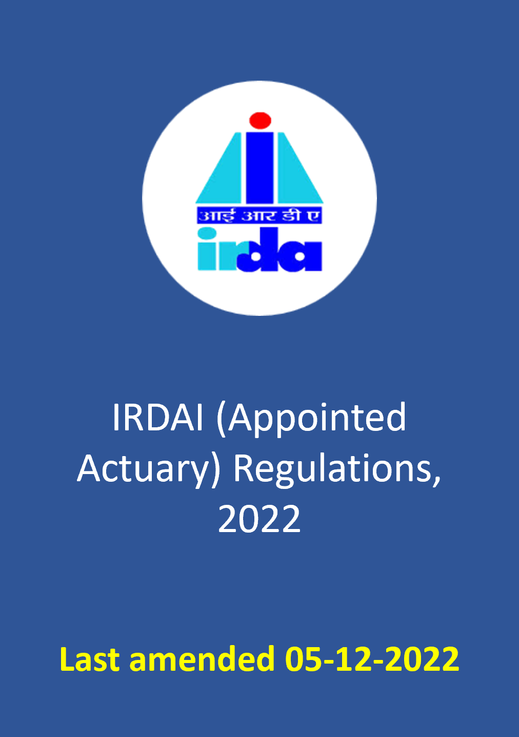 IRDAI (Appointed Actuary) Regulations, 2022